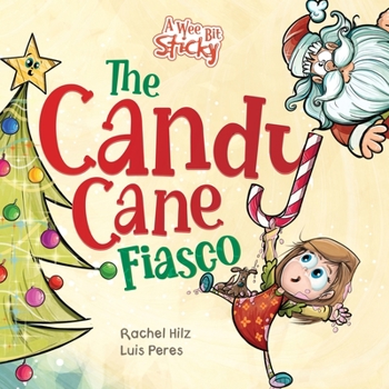 Paperback The Candy Cane Fiasco: A Christmas Storybook Filled with Humor and Fun Book