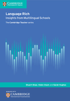 Paperback Language Rich: Insights from Multilingual Schools Book