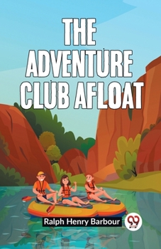Paperback The Adventure Club Afloat Book