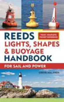 Paperback Reeds Lights, Shapes and Buoyage Handbook Book