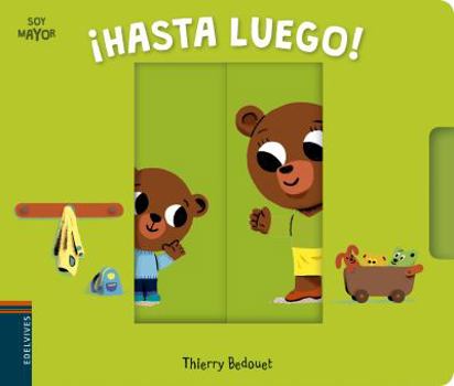 Hardcover ¡Hasta luego! (Soy Mayor, 2) (Spanish Edition) [Spanish] Book