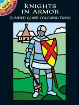 Paperback Knights in Armor Stained Glass Coloring Book