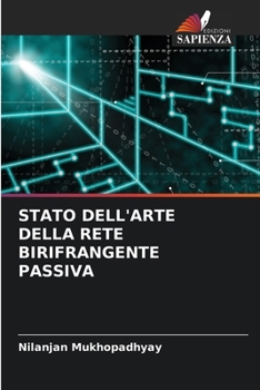 Paperback Stato Dell'arte Della Rete Birifrangente Passiva [Italian] Book