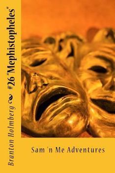 Paperback #26 "Mephistopheles": Sam 'n Me(TM) adventure books Book