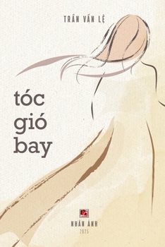 Tóc Gió Bay (softcover, color) (Vietnamese Edition)