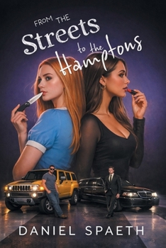 Paperback From the Streets to the Hamptons Book