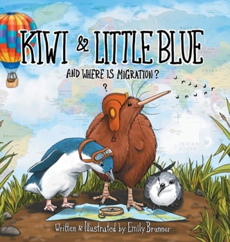 Hardcover Kiwi & Little Blue: And Where is Migration? Book