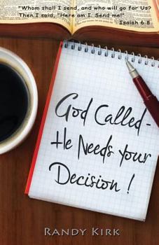 Paperback God Called - He Needs Your Decision Book