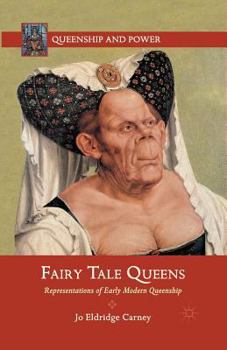 Fairy Tale Queens - Book  of the Queenship and Power
