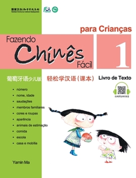 Chinese Made Easy for Kids Textbook 1 Portuguese Edition (Chinese Edition)