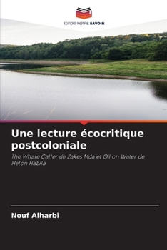 Paperback Une lecture écocritique postcoloniale [French] Book