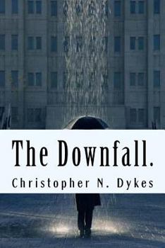 Paperback The Downfall. Book