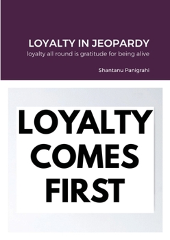 Paperback Loyalty in Jeopardy Book