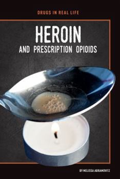 Library Binding Heroin and Prescription Opioids Book