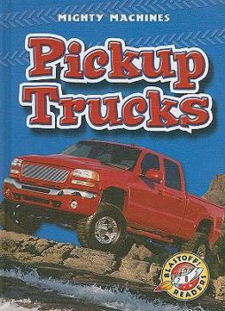 Pickup Trucks - Book  of the Mighty Machines