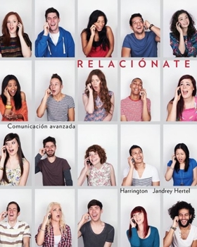 Paperback Relacionate: Comunicacion Avanzada Book