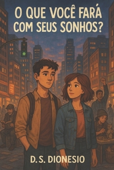 Paperback O que você fará com seus sonhos? [Portuguese] Book