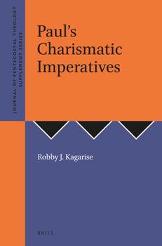 Paperback Paul's Charismatic Imperatives Book