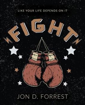 Paperback Fight: Like Your Life Depends On It Book