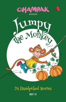 Paperback Jumpy the Monkey: 24 Handpicked Stories Book