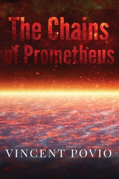 Paperback The Chains of Prometheus (The Narrows Company) Book