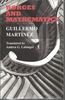 Paperback Borges and Mathematics: Lectures at MALBA Book