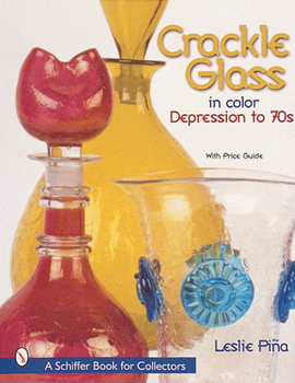 Hardcover Crackle Glass in Color: Depression to '70s Book