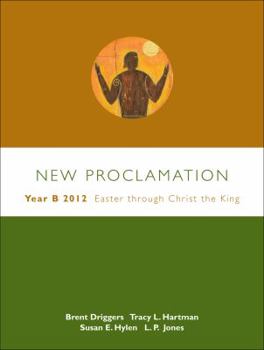 Paperback New Proclamation: Year B, 2012, Easter Through Christ the King Book