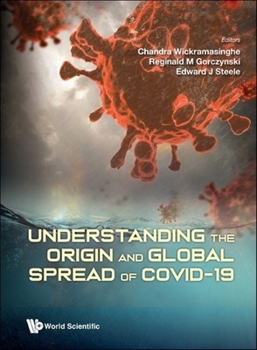 Hardcover Understanding the Origin and Global Spread of Covid-19 Book
