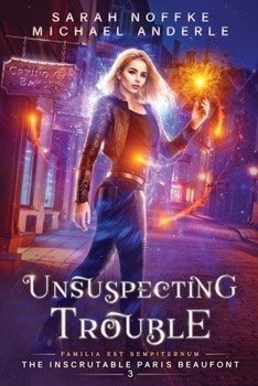 Paperback Unsuspecting Trouble Book