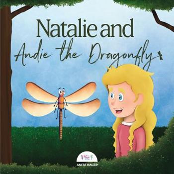 Paperback Natalie and Andie the Dragonfly Book