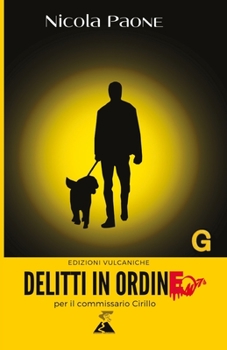 Paperback Delitti in Ordine: per il commissario Cirillo [Italian] Book