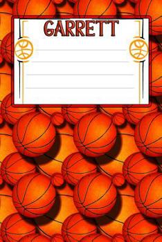 Basketball Life Garrett: College Ruled Composition Book