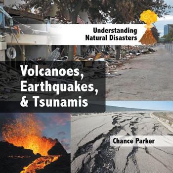 Paperback Volcanoes, Earthquakes, & Tsunamis Book