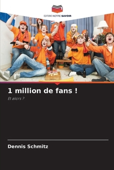 Paperback 1 million de fans ! [French] Book