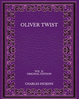 Paperback Oliver Twist: VOL. II. - Large Print Edition Book