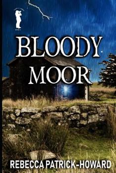 Paperback Bloody Moor: A Ghost Story Book