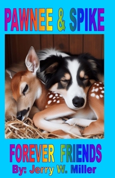 Paperback Pawnee & Spike Forever Friends Book