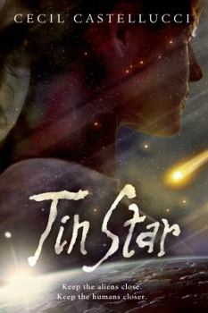 Tin Star - Book #1 of the Tin Star