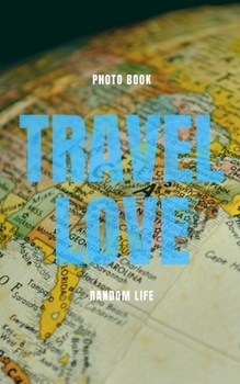 Paperback Travel Love Book