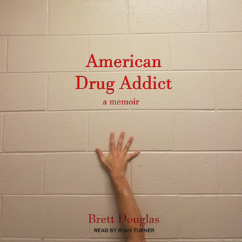 Audio CD American Drug Addict: A Memoir Book