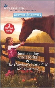 Mass Market Paperback Bundle of Joy & the Cowboy's Little Girl Book