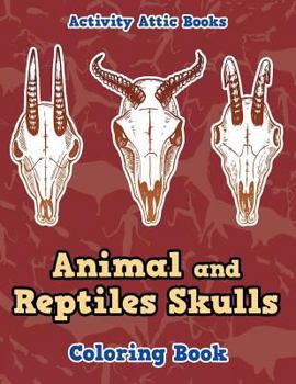 Paperback Animal and Reptiles Skulls Coloring Book