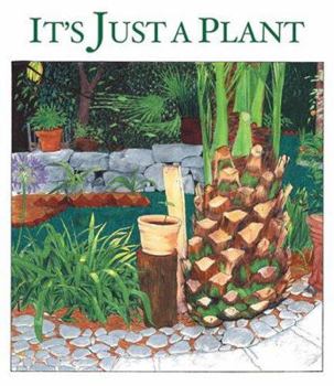 Paperback It's Just a Plant: A Children's Story of Marijuana Book