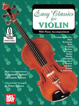 Paperback Easy Classics for Violin - With Piano Accompaniment Book