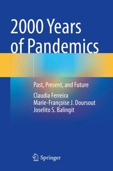 Paperback 2000 Years of Pandemics: Past, Present, and Future Book