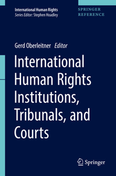 Hardcover International Human Rights Institutions, Tribunals, and Courts Book