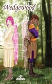 Wedgewood - Book #8 of the Silver Sagas