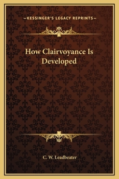 Hardcover How Clairvoyance Is Developed Book