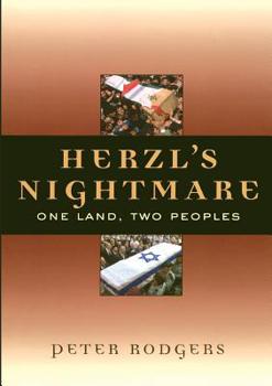 Paperback Herzl's Nightmare: One Land, Two Peoples Book